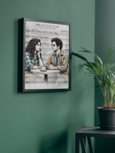 Digital print in a frame, featuring a song from Waitress the Musical with a cute image and music score.